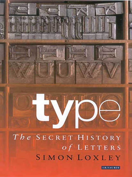 Title details for Type by Simon Loxley - Available
